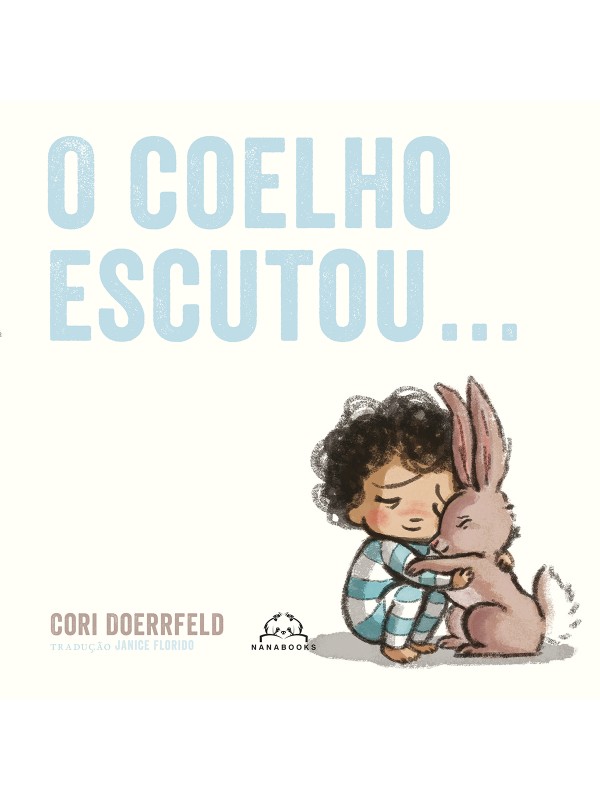 O Coelho Escutou