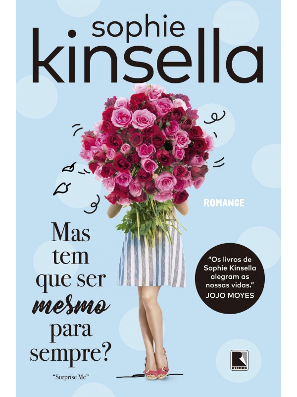 Mas tem que ser mesmo para sempre?