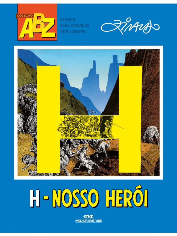 H – Nosso Herói