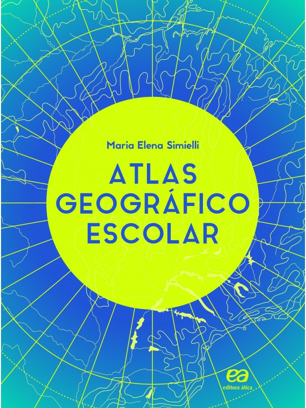 Atlas geográfico escolar - Volume único