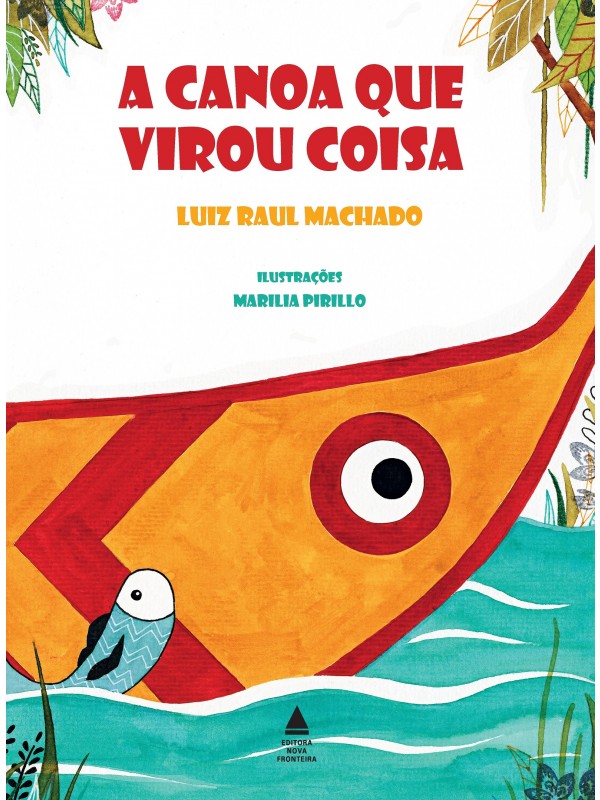 A canoa que virou coisa