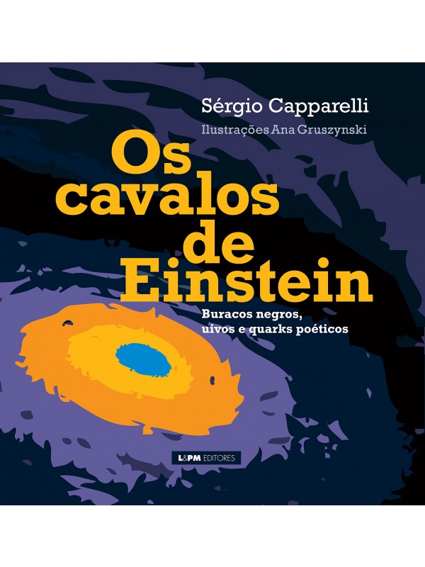 Os cavalos de Einstein
