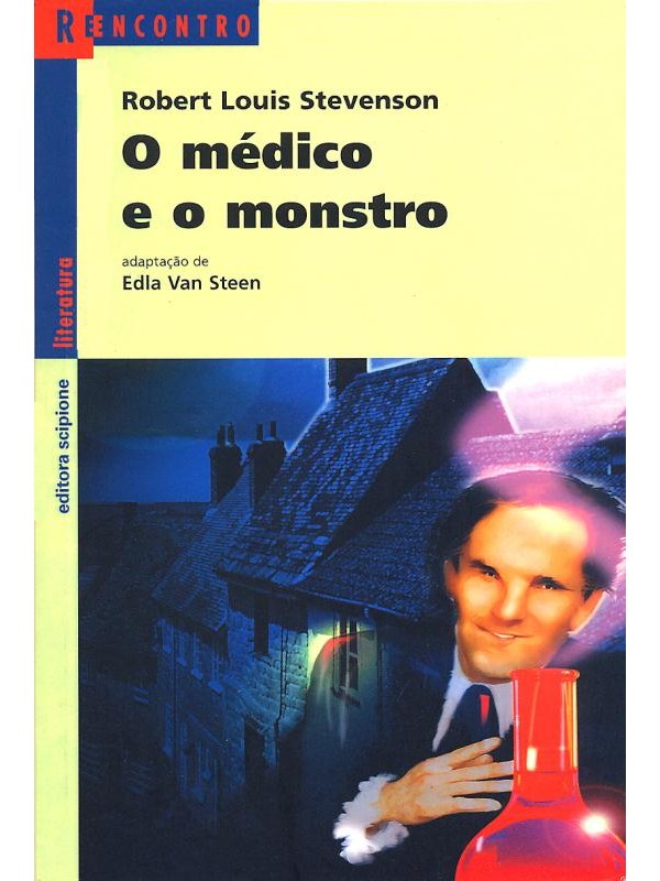 O Médico E O Monstro