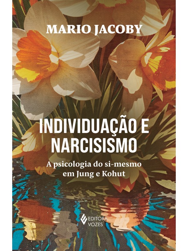 Individuação e narcisismo
