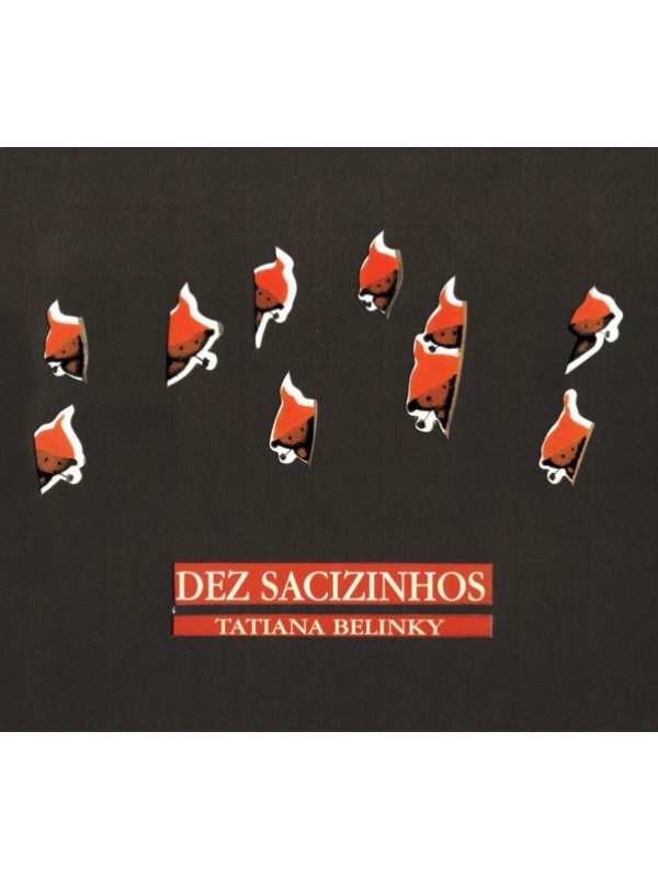 Dez sacizinhos