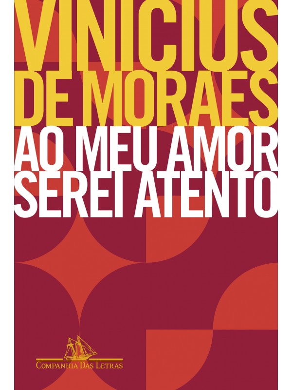 Ao meu amor serei atento