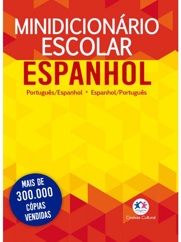 Minidicionário escolar Espanhol (papel off-set)