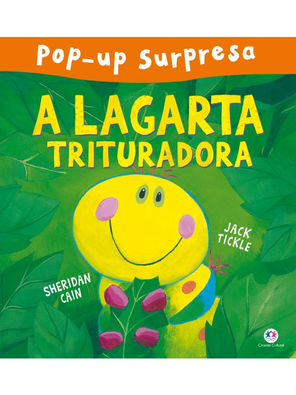 A lagarta trituradora