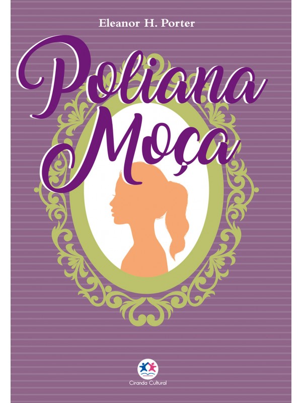 Poliana moça - LUXO
