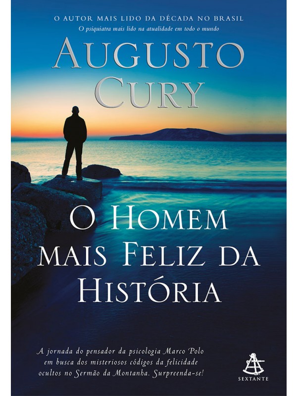 O homem mais feliz da história (Marco Polo – Livro 4)