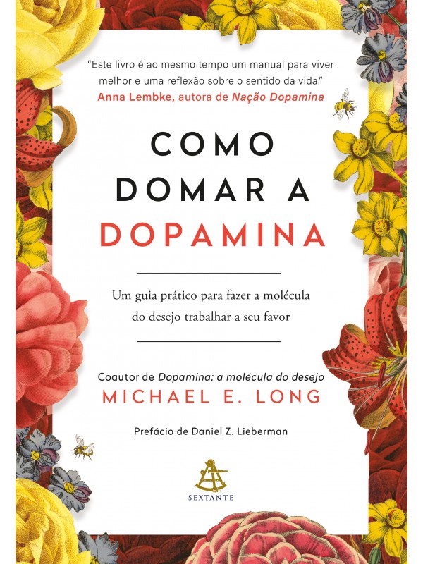 Como domar a dopamina