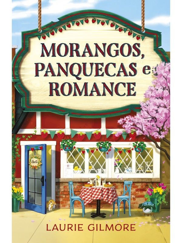 Morangos, panquecas e romance