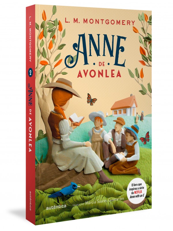 Anne de Avonlea - (Texto integral - Clássicos Autêntica)