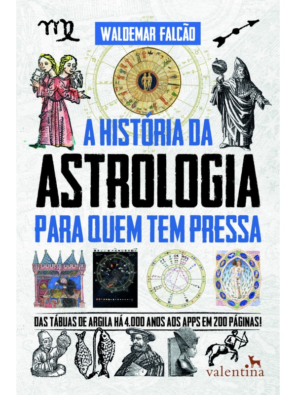 A História da Astrologia para quem tem pressa