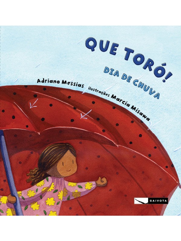 Que Toró! dia de chuva