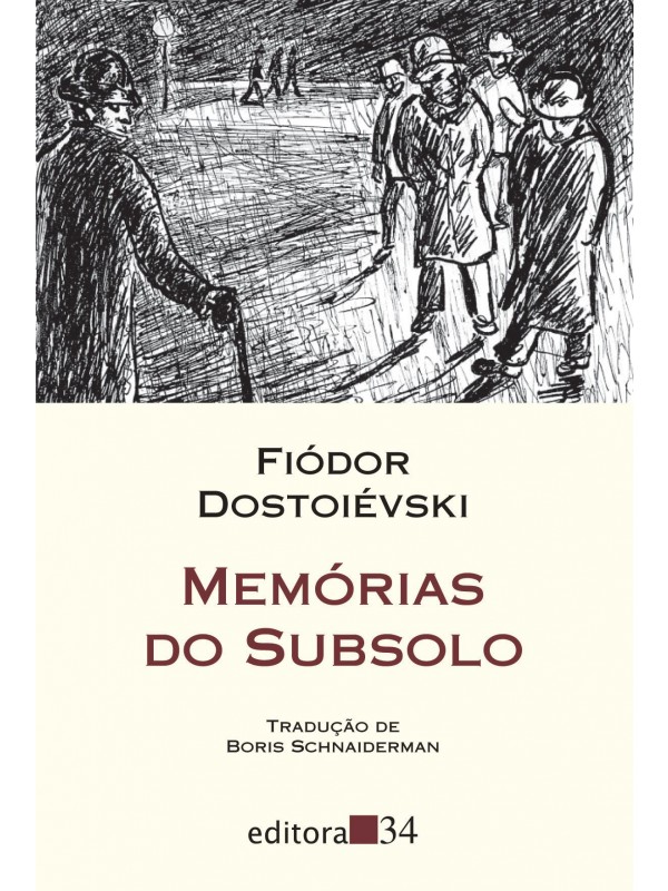 Memórias do subsolo (tradução direta do original russo)
