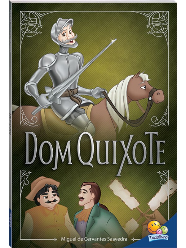 Clássicos universais: Dom Quixote