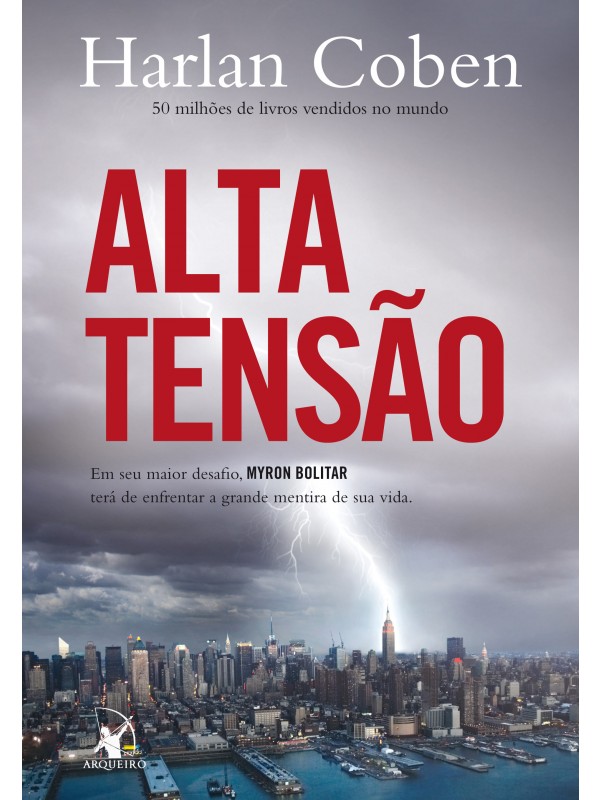 Alta tensão (Myron Bolitar – Livro 10)