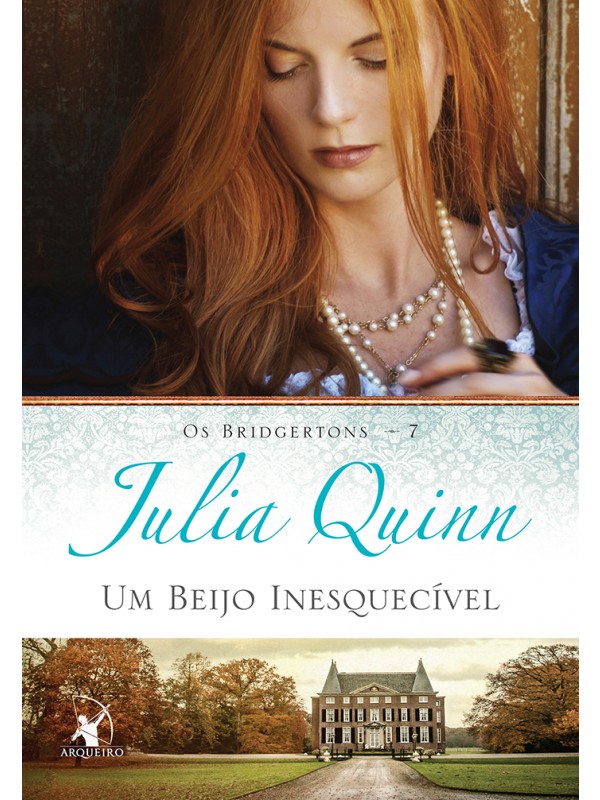 Um beijo inesquecível (Os Bridgertons – Livro 7)