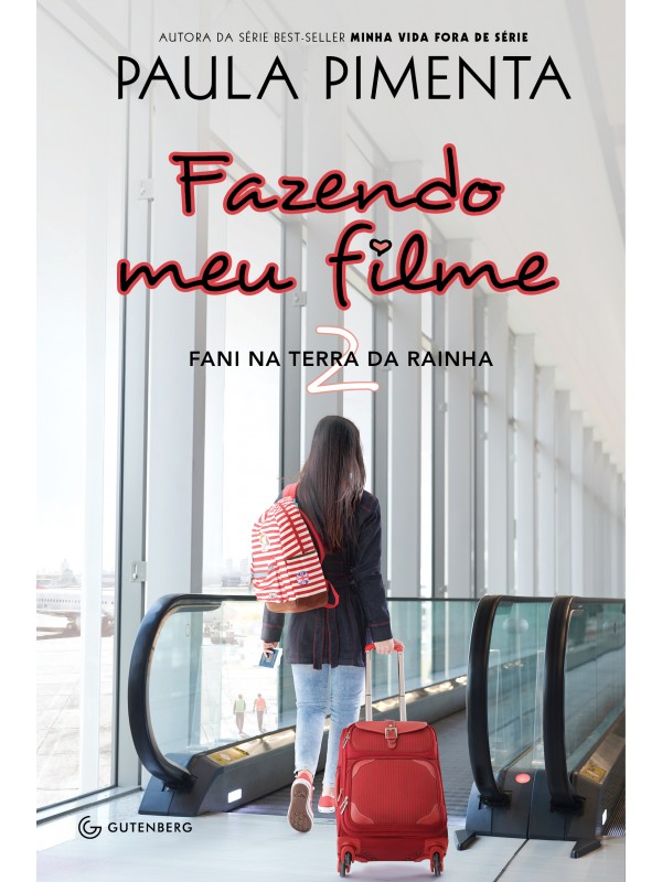 Fazendo meu filme 2 - Fani na terra da rainha