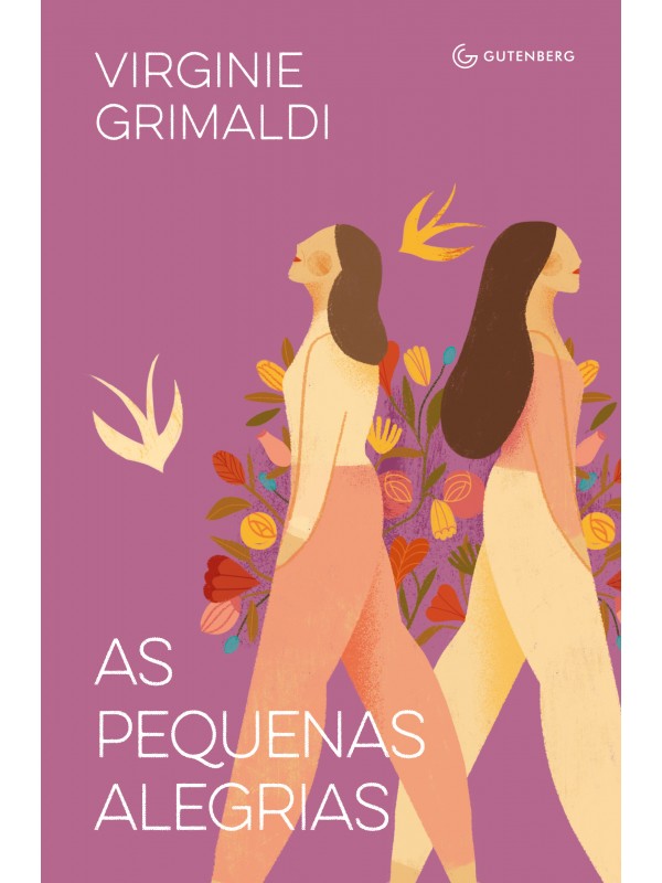 As pequenas alegrias (da mesma autora de O que resta de nós)