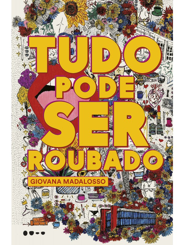 Tudo pode ser roubado