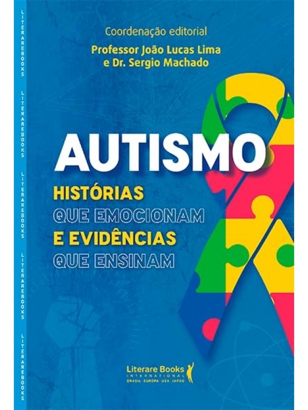 Autismo: Histórias que emocionam e evidências que ensinam