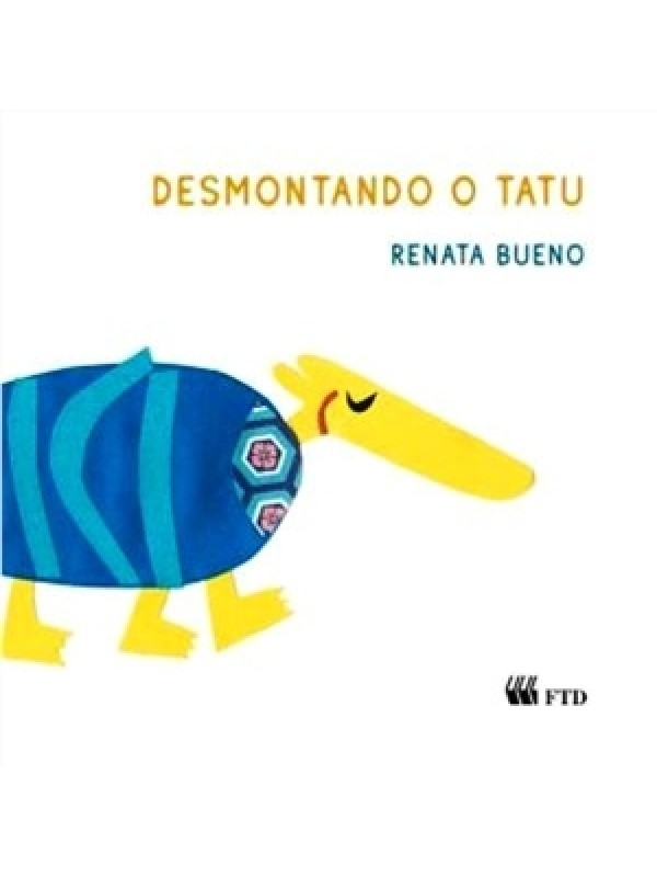 Desmontando o tatu