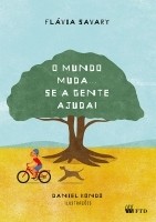 O Mundo Muda Se a Gente Ajuda