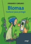 Biomas: Conhecer Para Proteger
