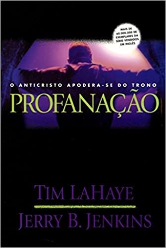 Deixados para trás - Volume 9 - Profanação