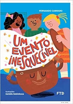 Um Evento Inesquecível