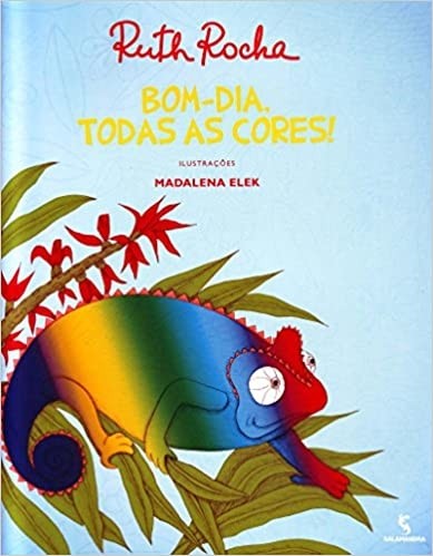 Bom Dia, Todas as Cores