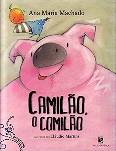 Camilão, O Comilão