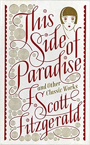 This Side of Paradise and Other Classic Works (Inglês) - Capa Dura