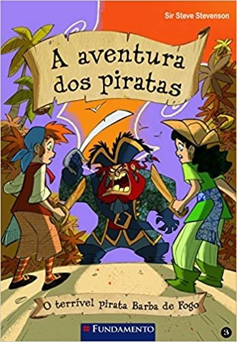 A Aventura Dos Piratas 03 - O Terrível Pirata Barba De Fogo