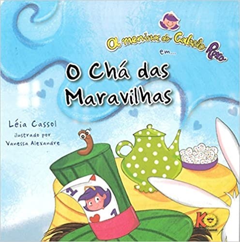 O chá das Maravilhas