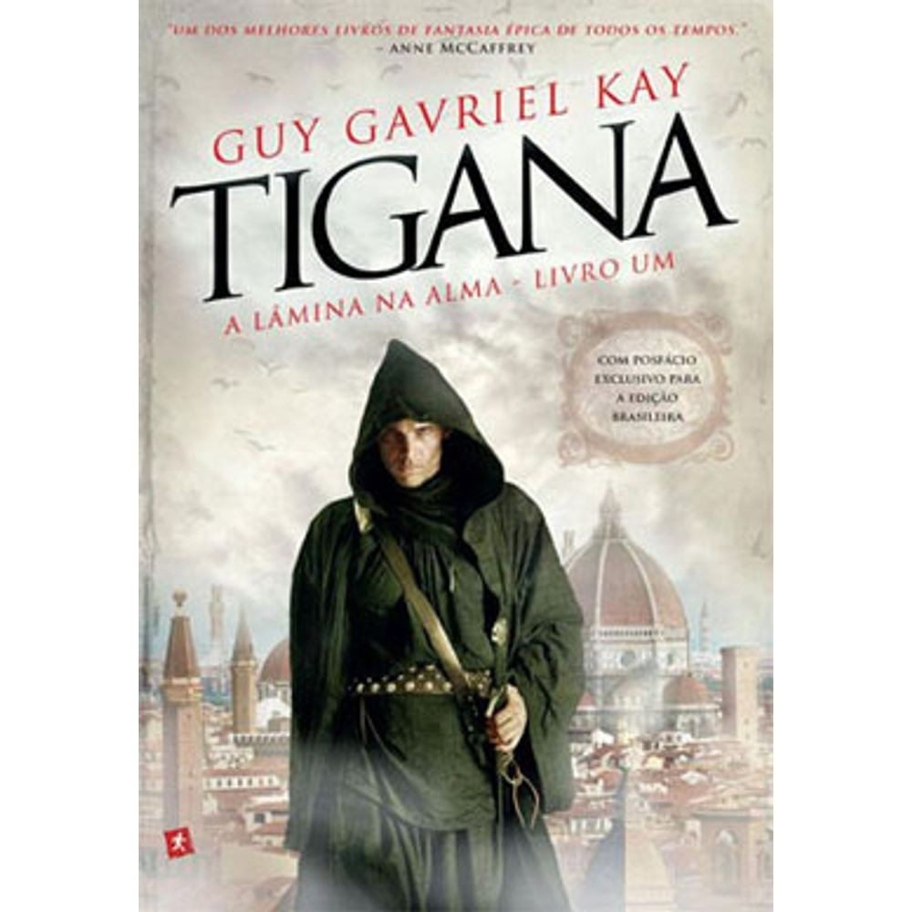 A Lâmina na Alma (Livro 1 - Tigana)