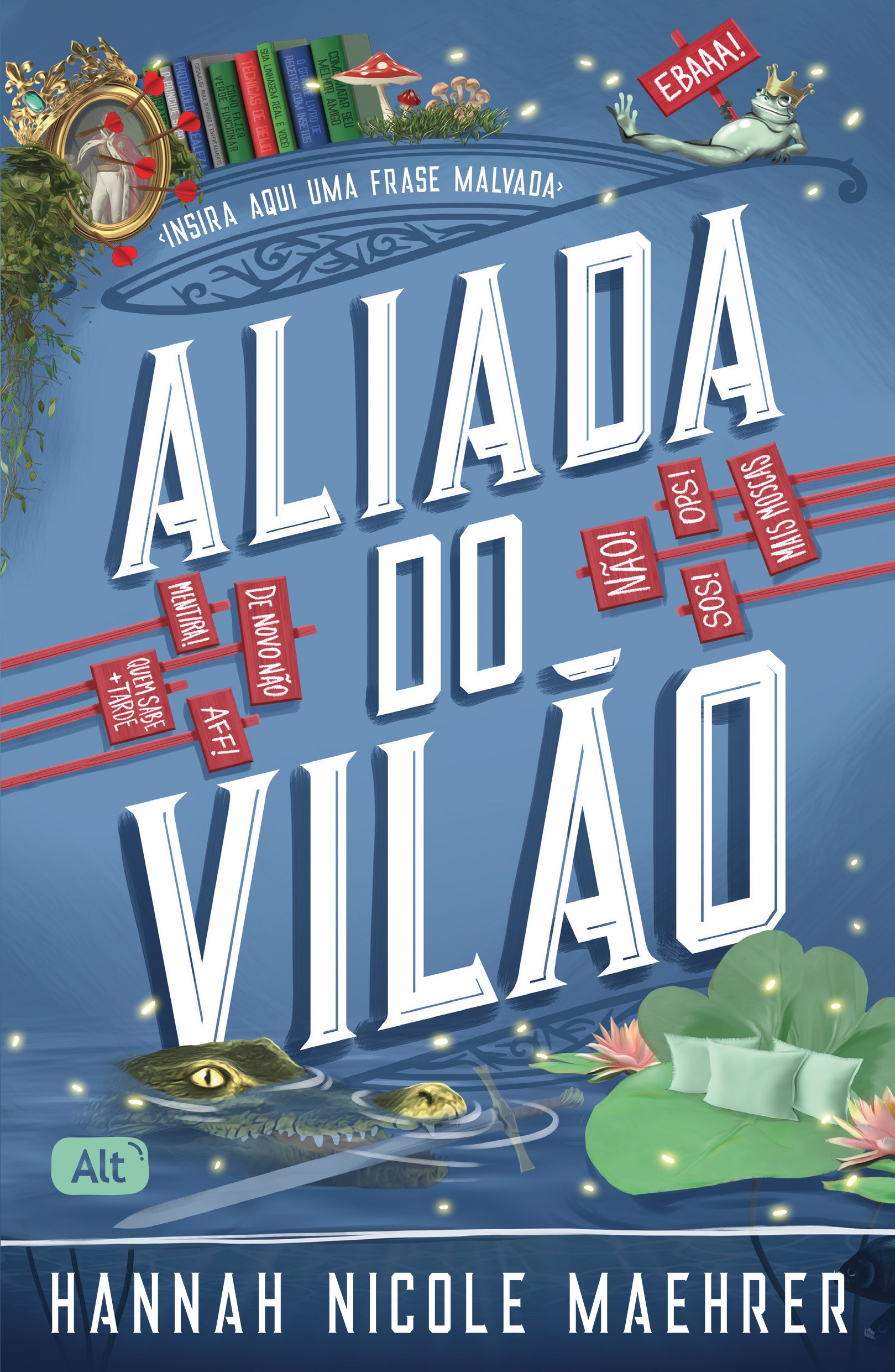 Aliada do Vilão - vol 3