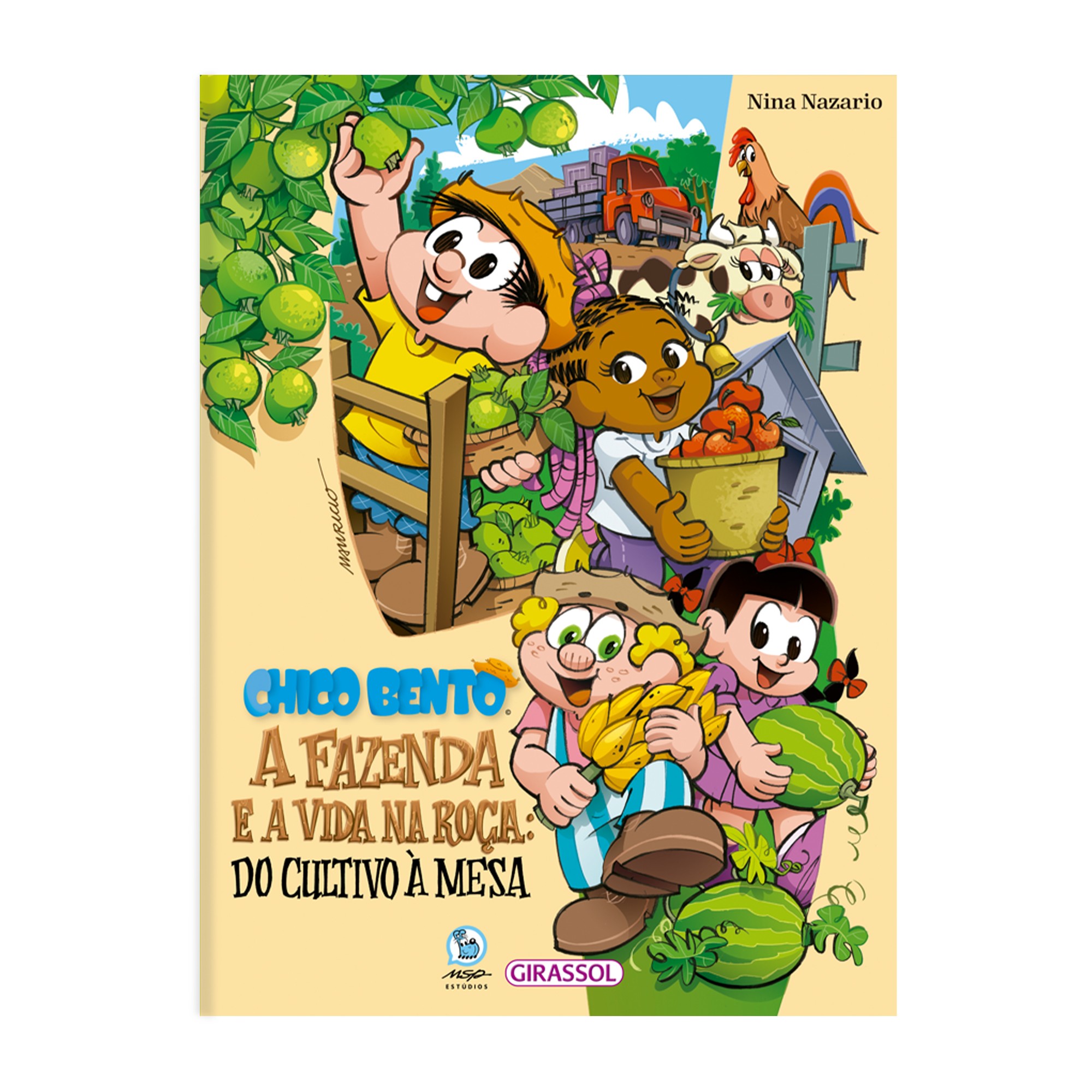 Chico Bento - A fazenda e a vida na roça: do cultivo à mesa