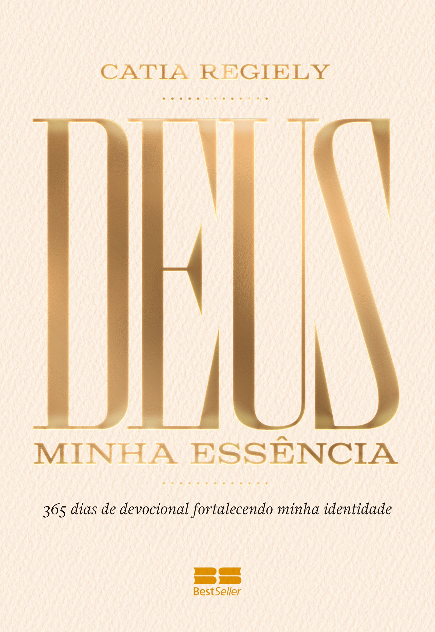 Devocional - Deus: Minha essência