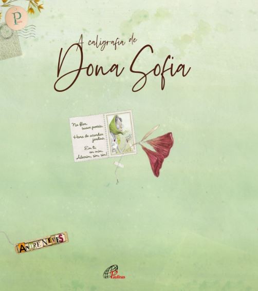 A Caligrafia de dona Sofia