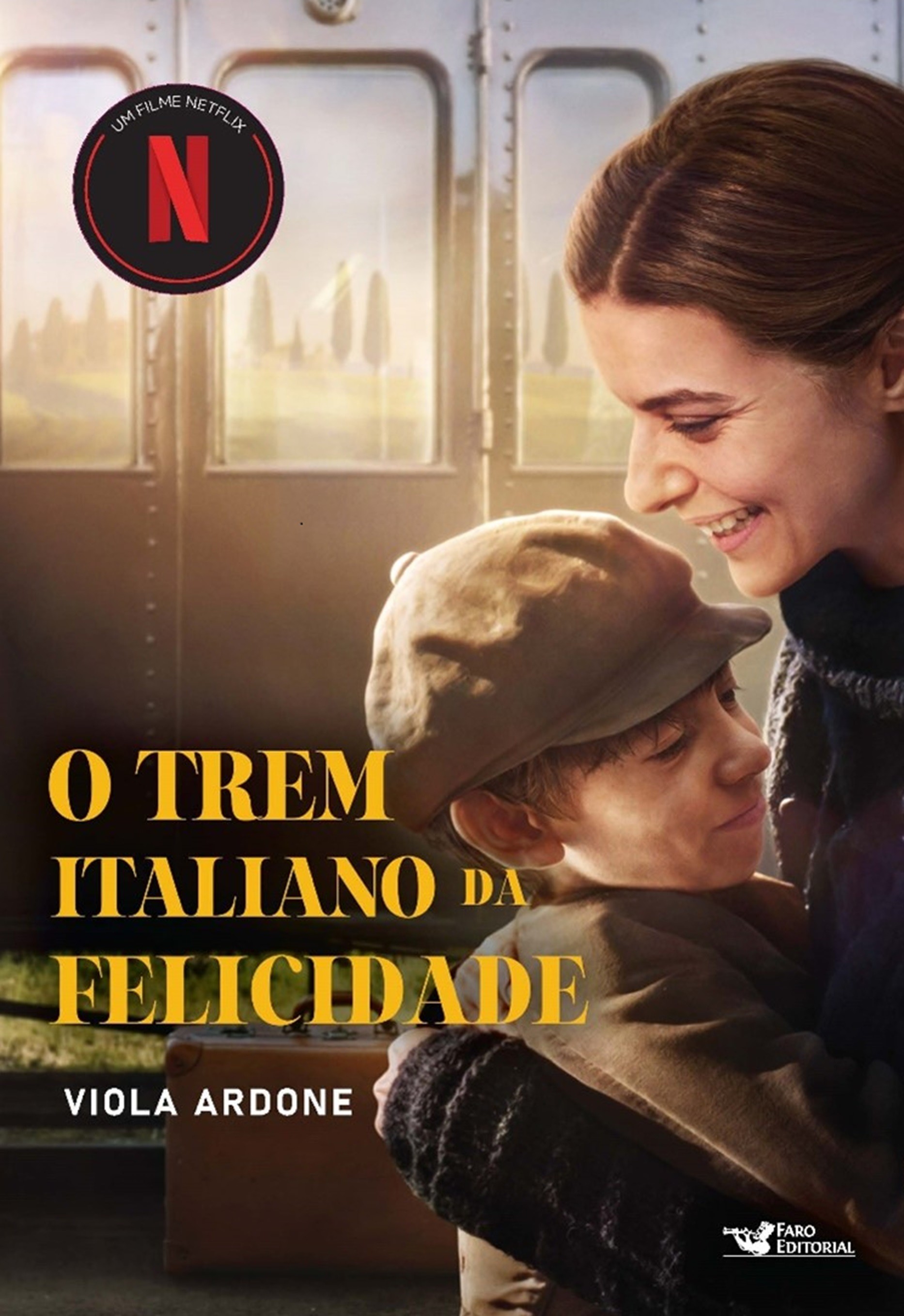 O trem italiano da felicidade – Um filme Netflix