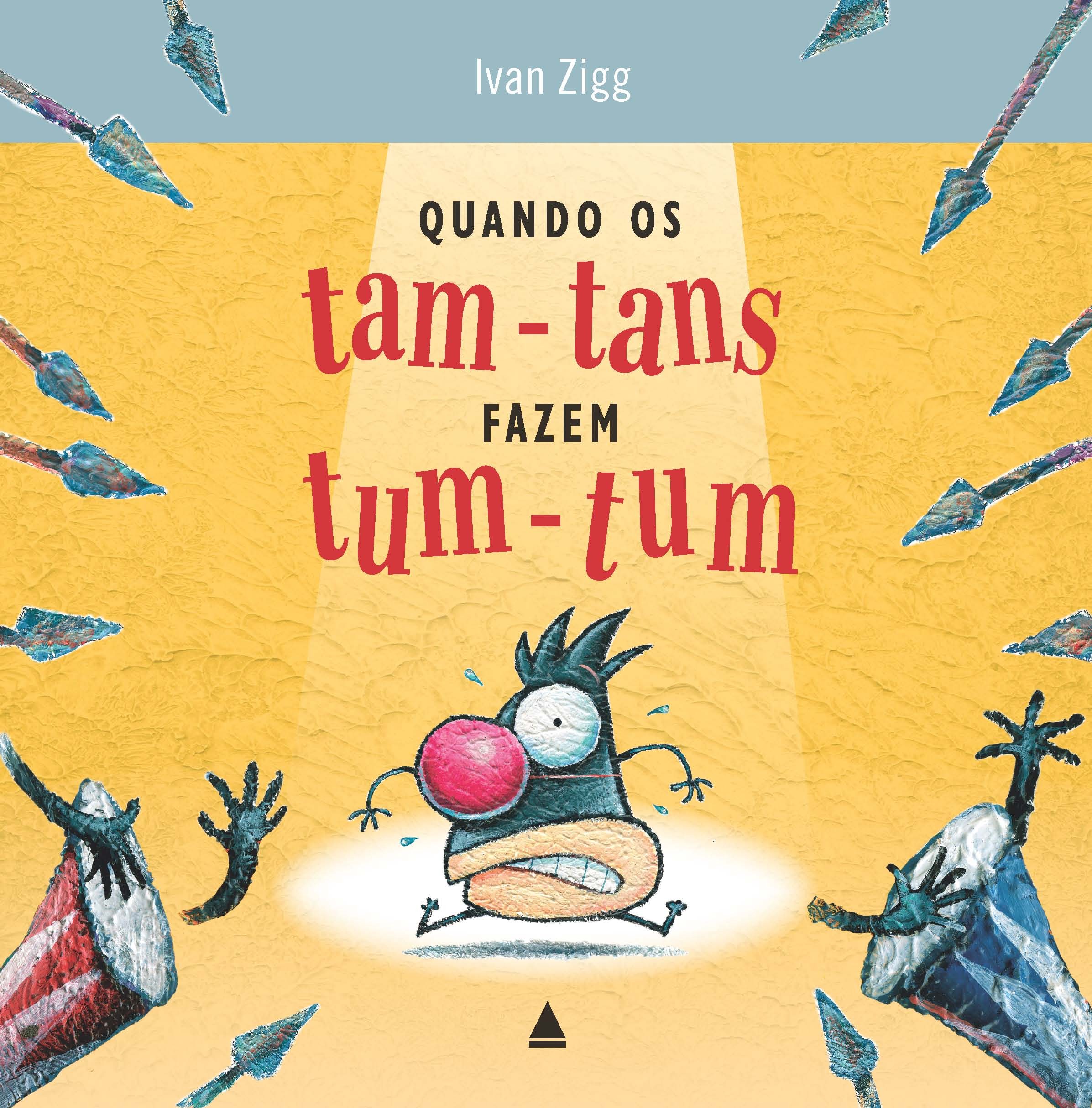 Quando os tam-tans fazem tum-tum