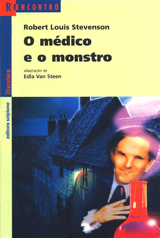 O Médico E O Monstro