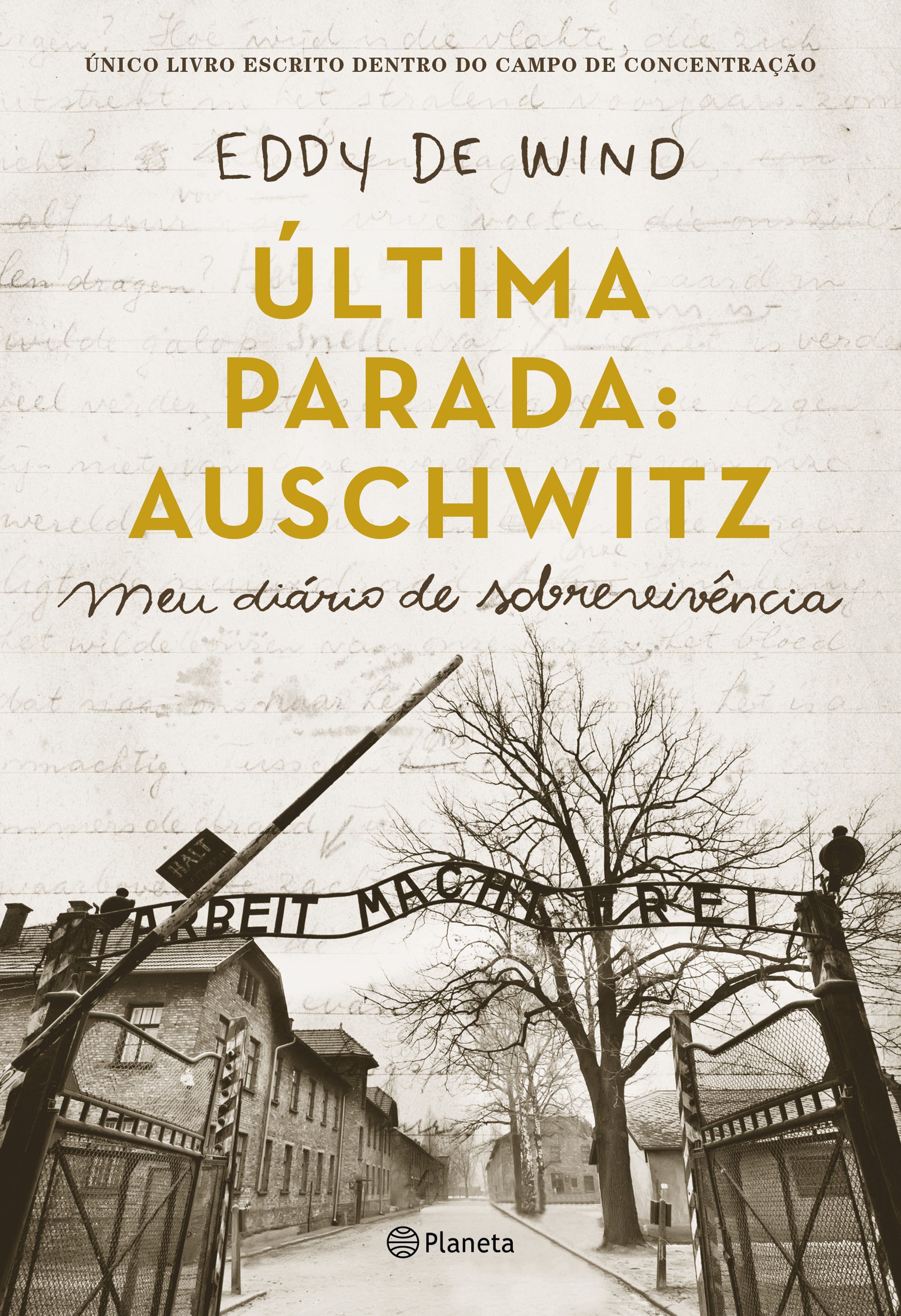 Última parada: Auschwitz
