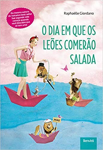 O dia em que os leões comerão salada