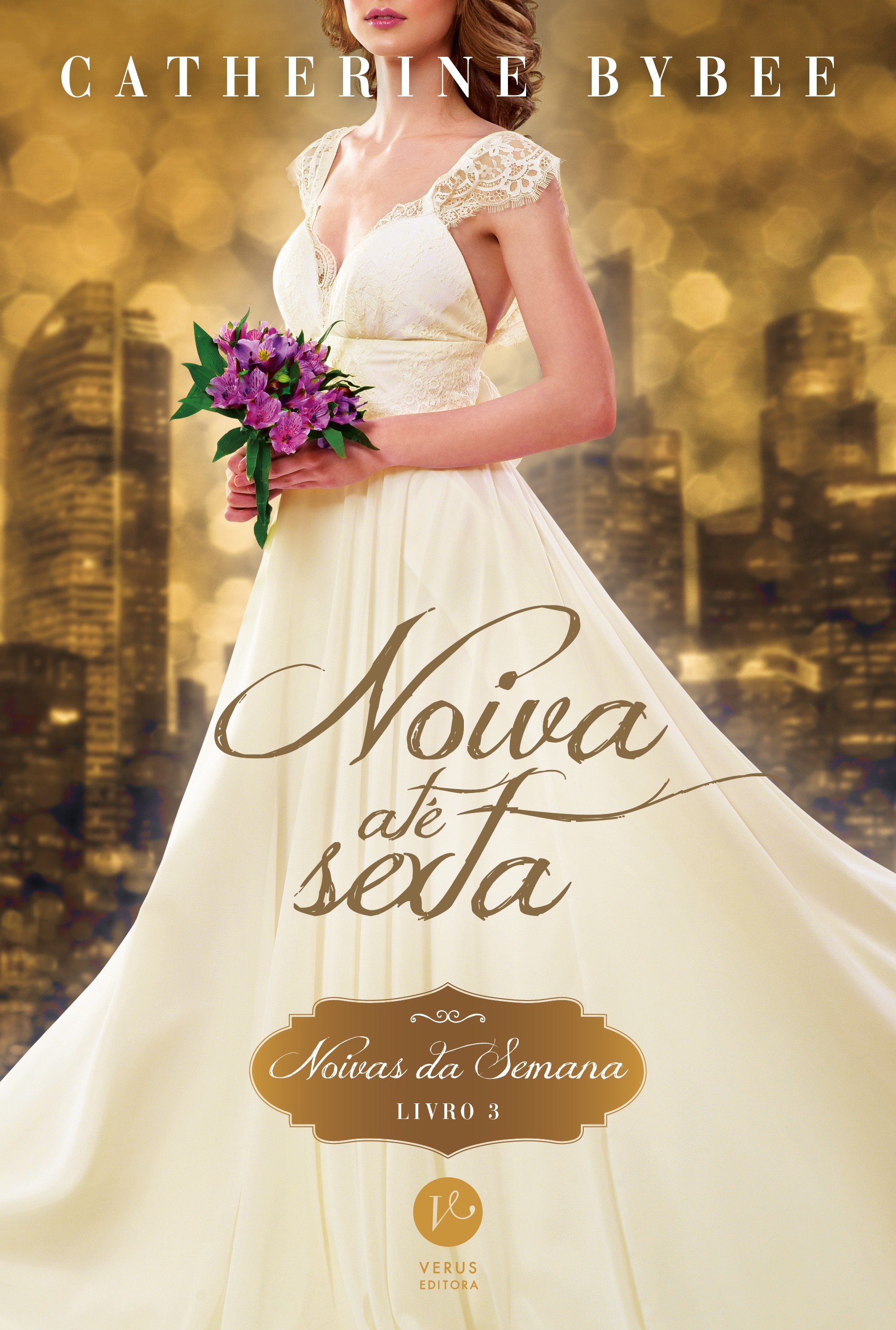 Noiva até sexta (Vol. 3 Noivas da Semana)