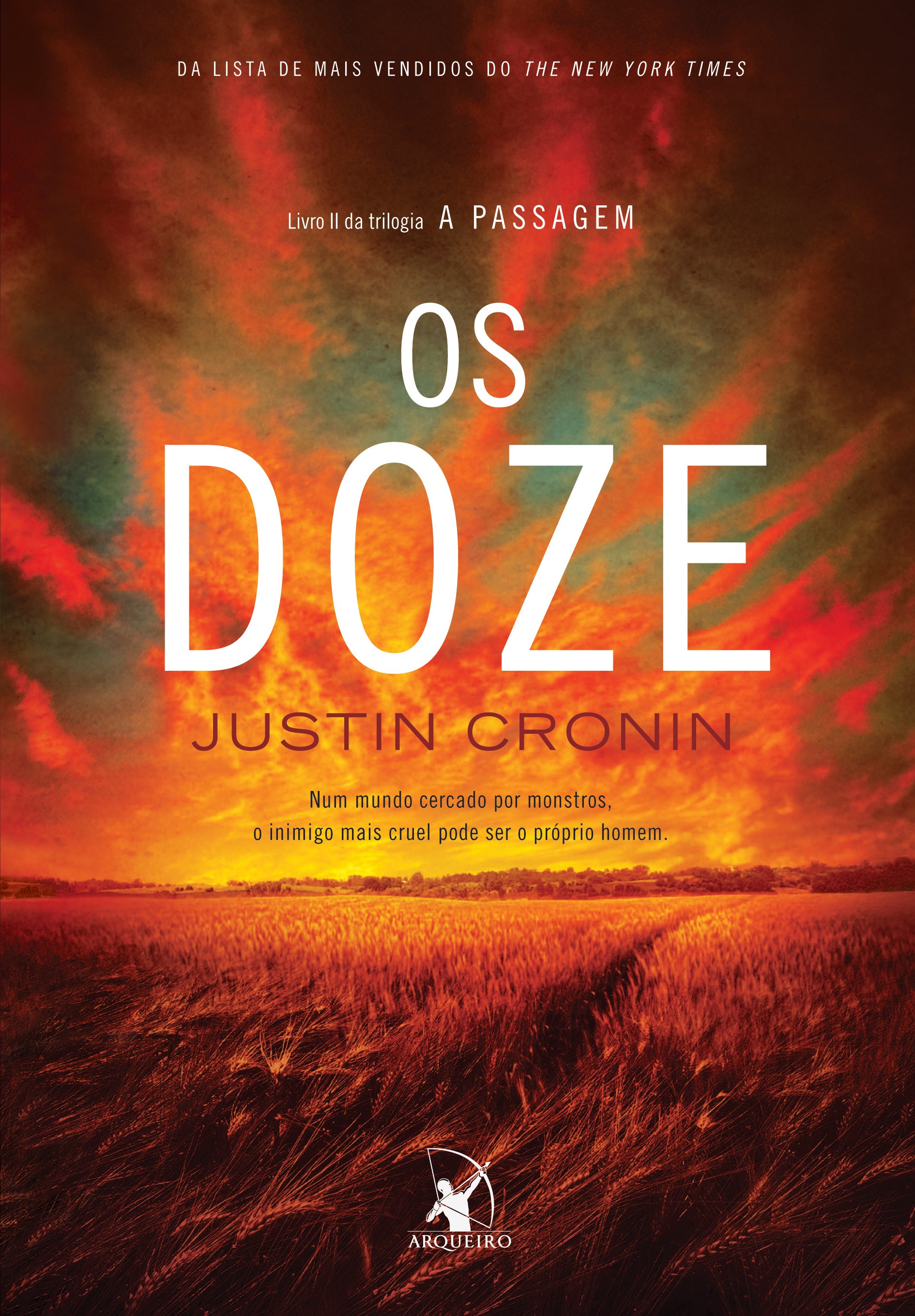 Os doze (Trilogia A Passagem – Livro 2)