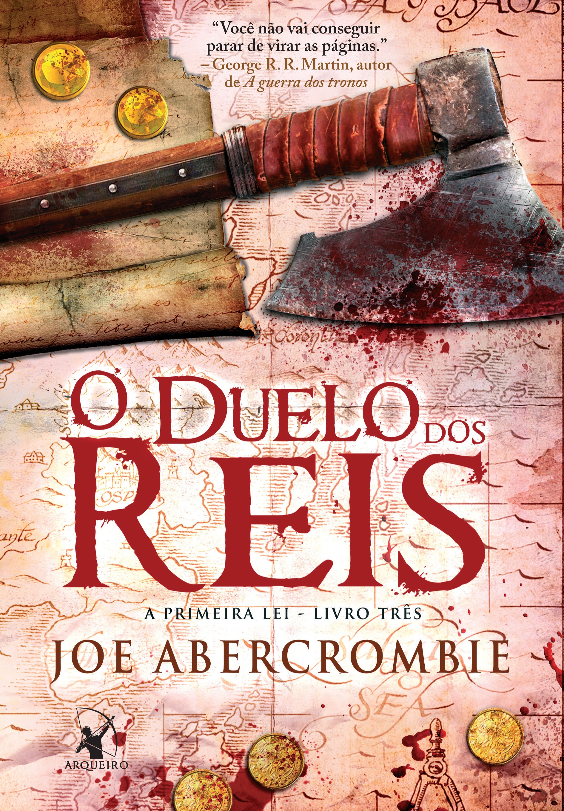 O duelo dos reis (A Primeira Lei – Livro 3)